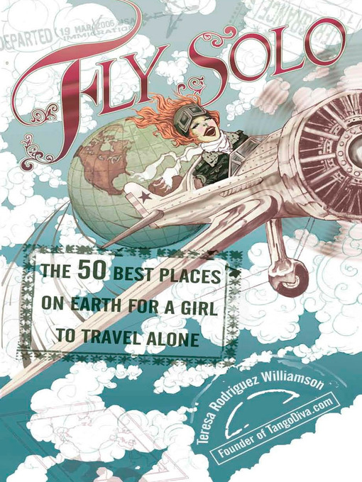 Title details for Fly Solo by Teresa Rodriguez Williamson - Available
